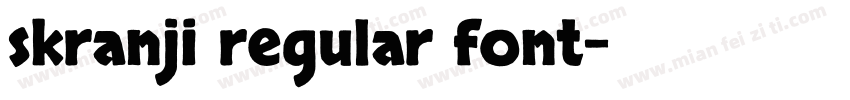 skranji regular font字体转换